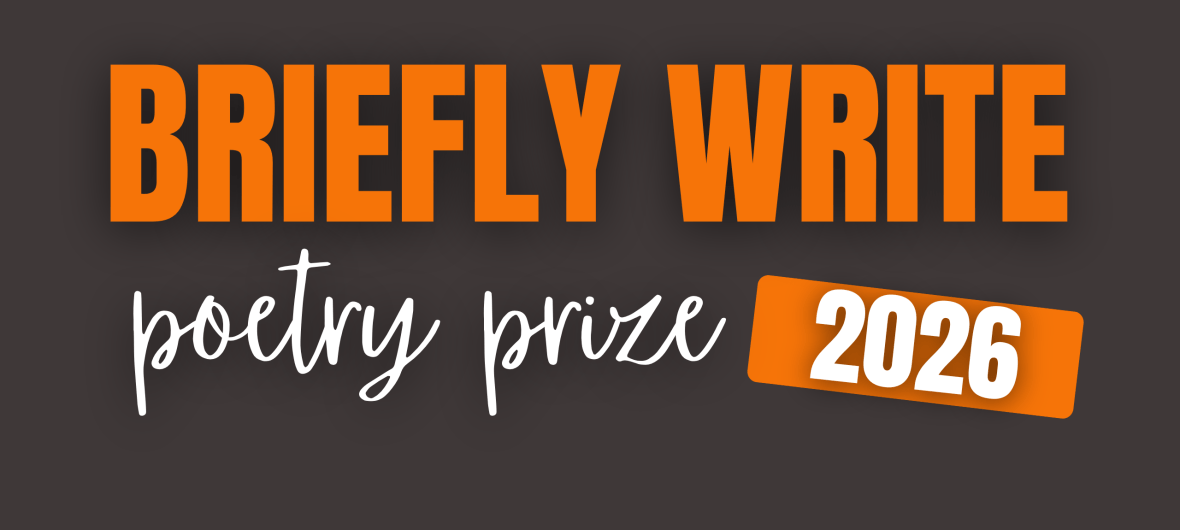 Briefly Write Poetry Prize 2026 open until 31 August